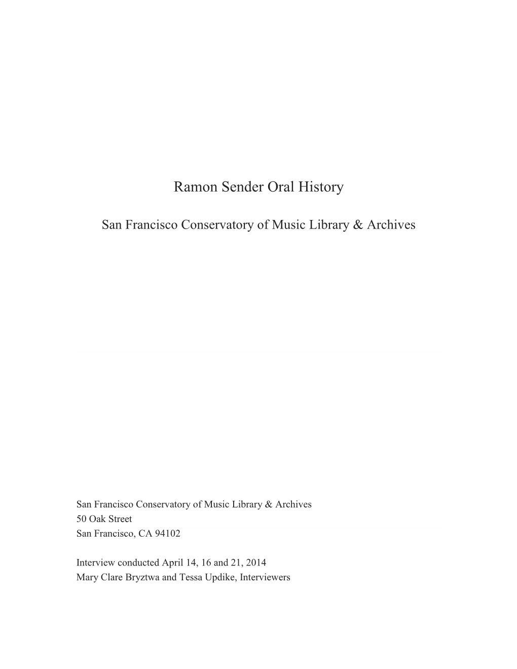 Ramon Sender Oral History