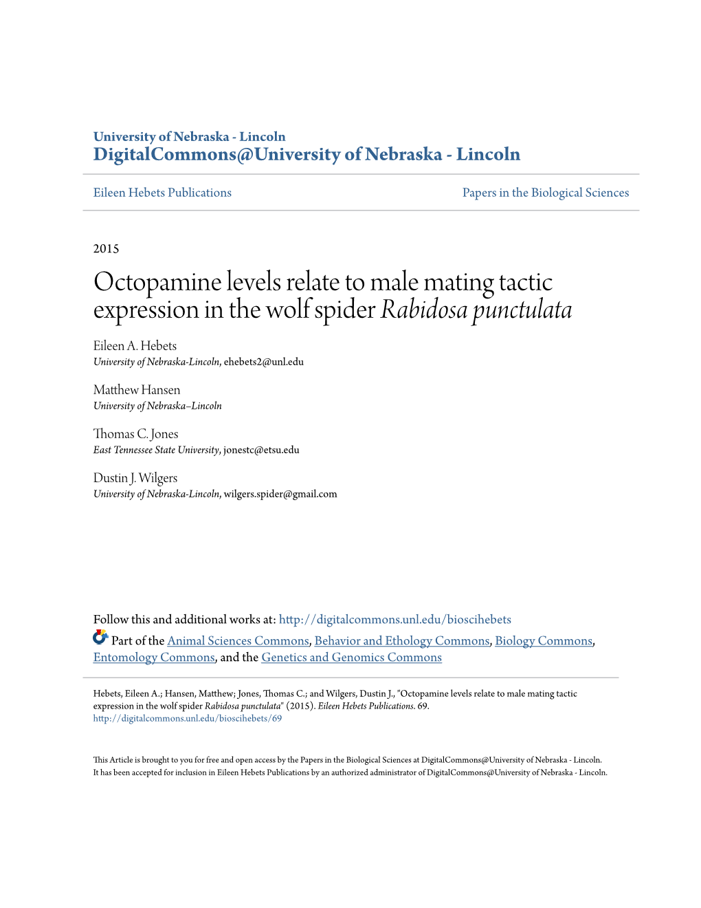 Octopamine Levels Relate to Male Mating Tactic Expression in the Wolf Spider Rabidosa Punctulata Eileen A