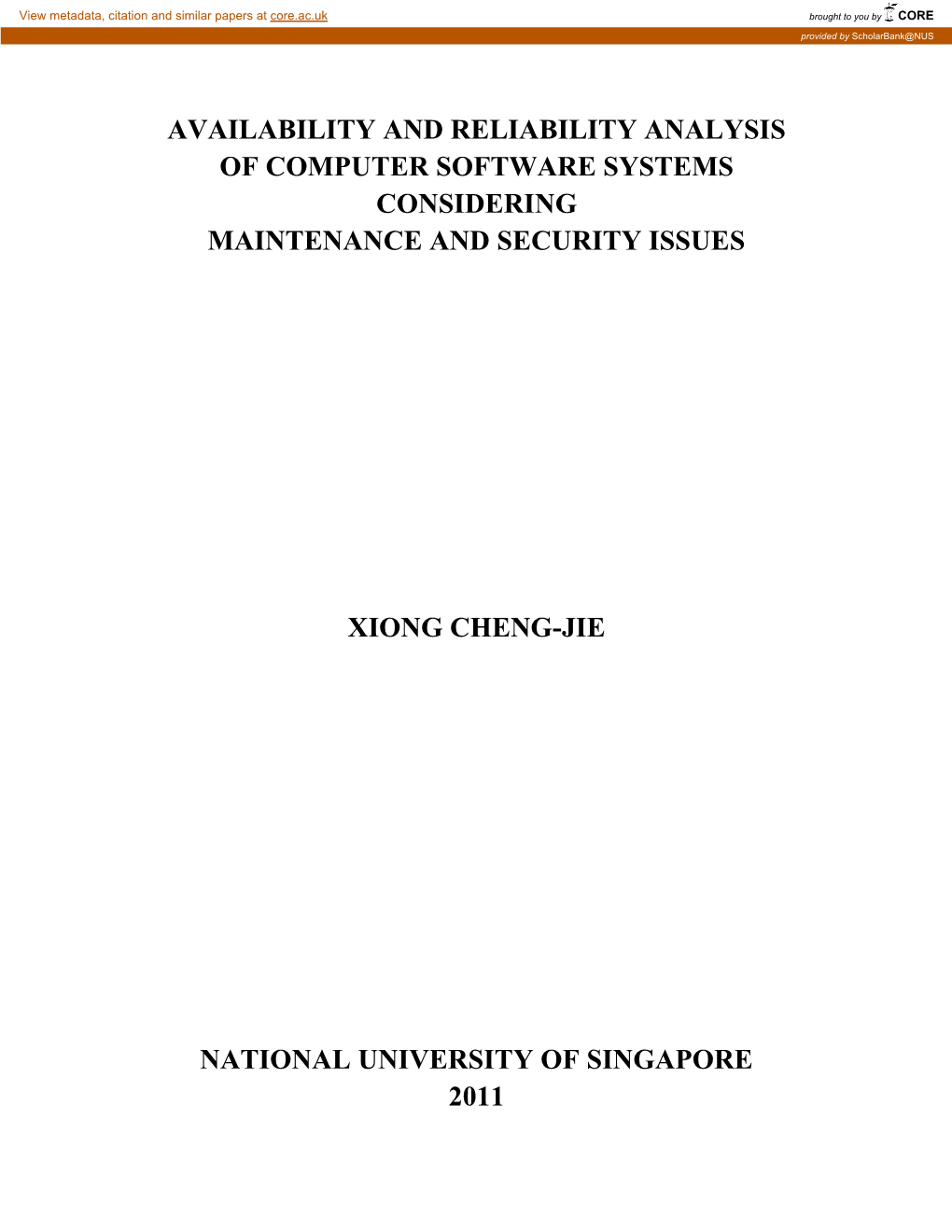 Availability and Reliability Analysis of Computer Software Systems Considering Maintenance and Security Issues