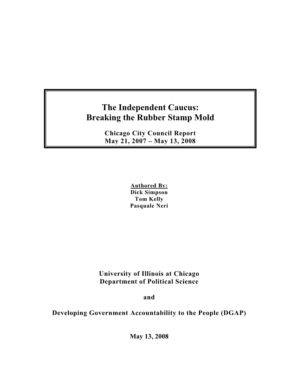 City Council Report May 21, 2007 – May 13, 2008