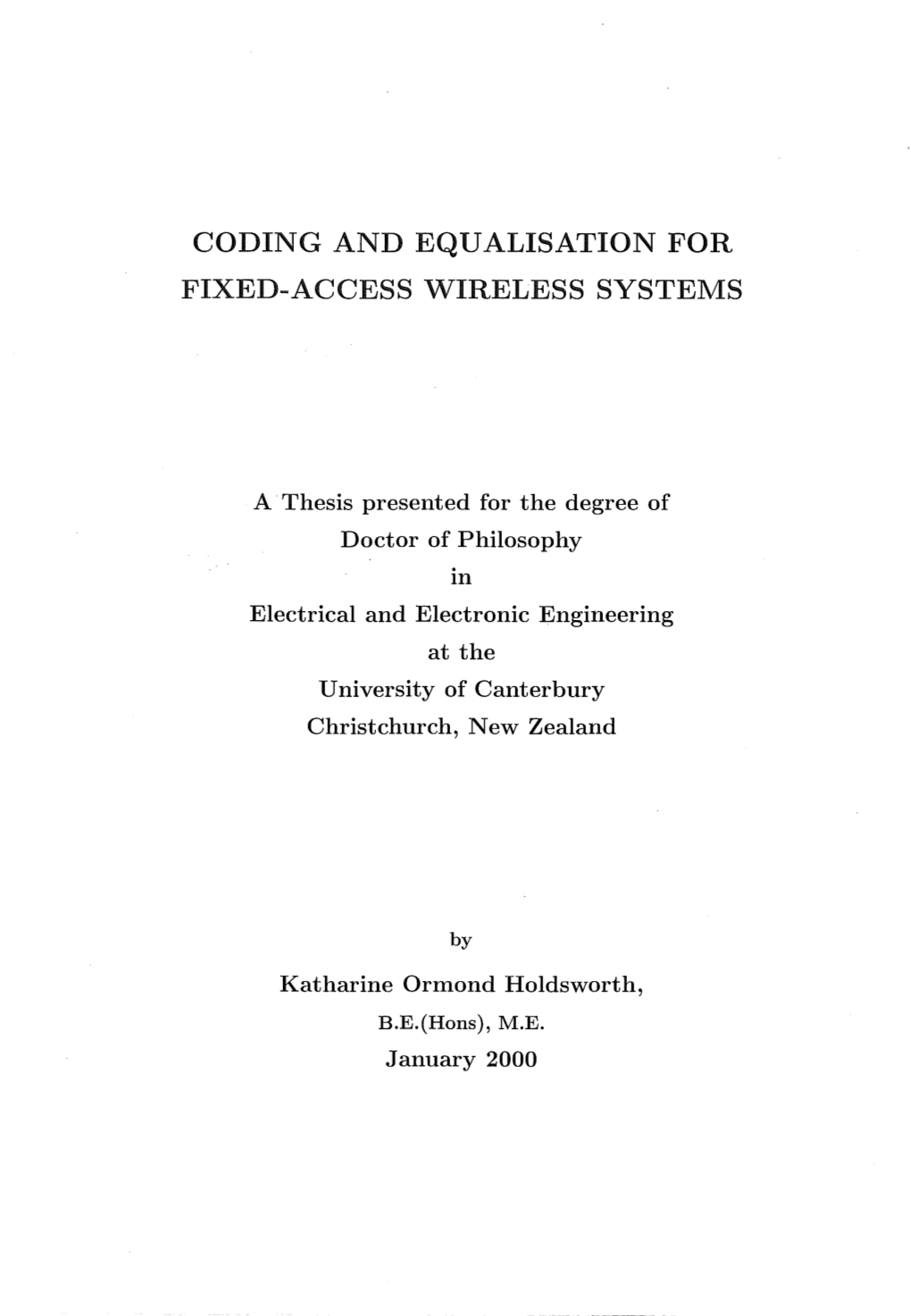 Coding and Equalisation for Fixed-Access Wireless Systems