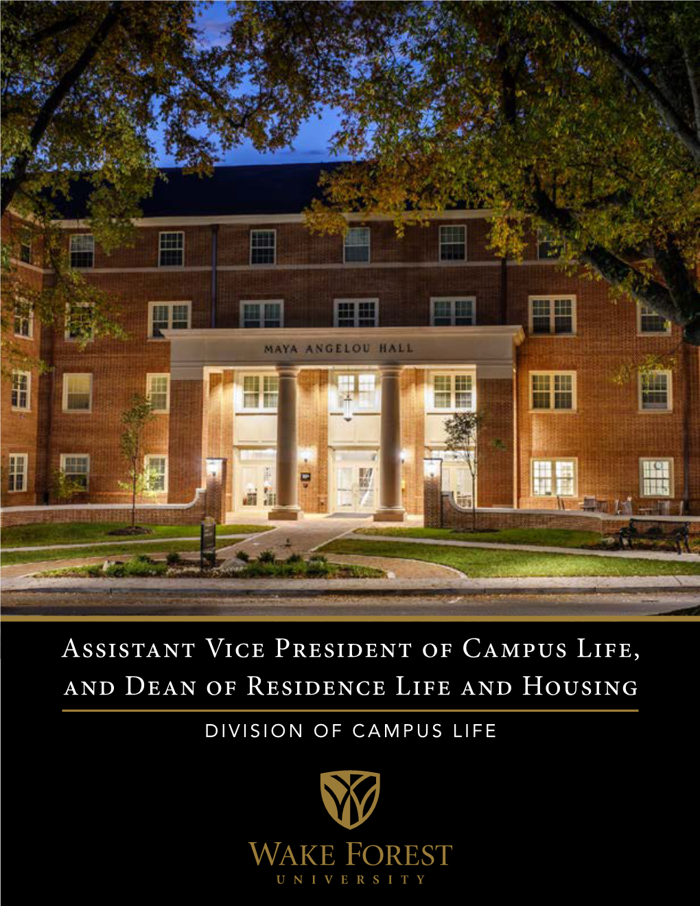 Assistant Vice President of Campus Life, and Dean of Residence Life