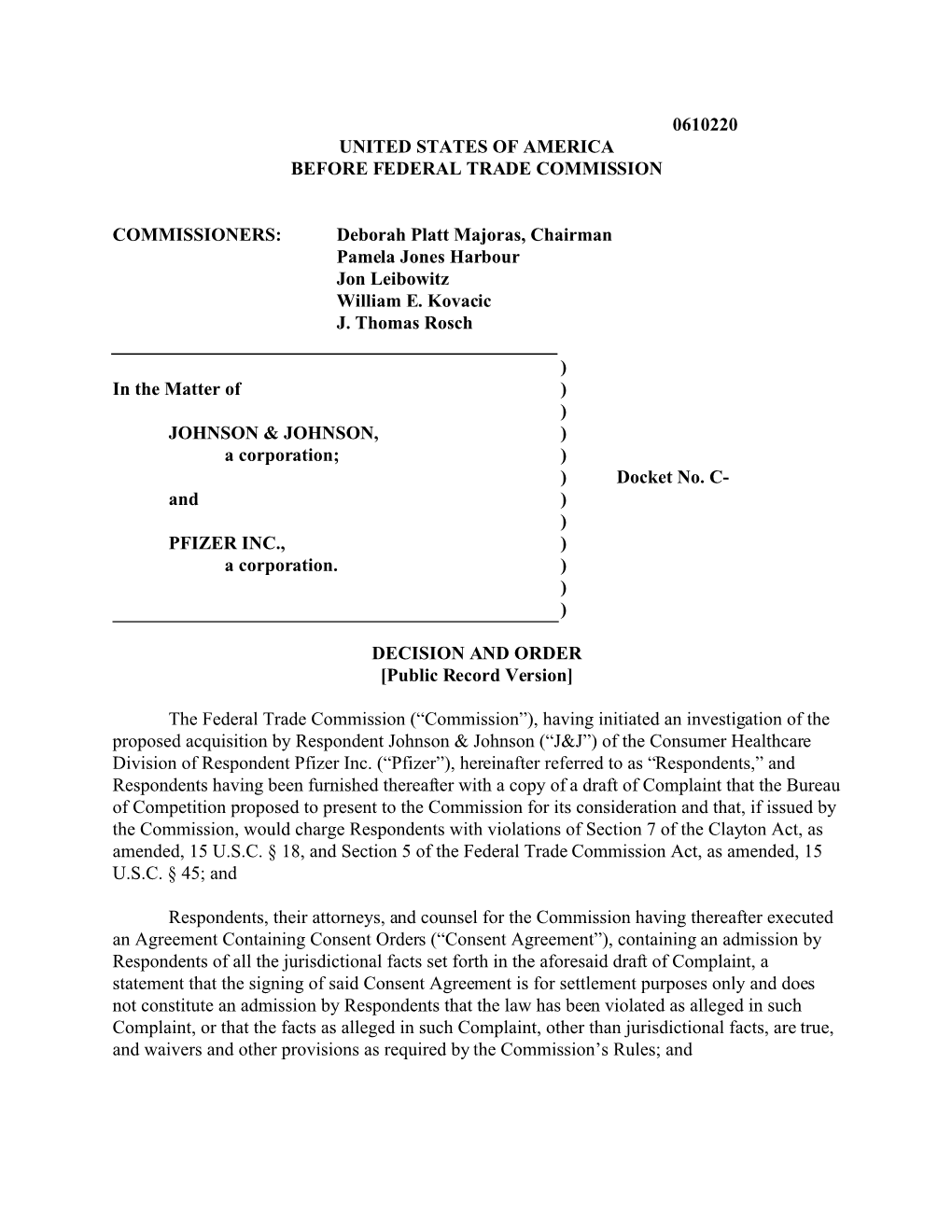 Johnson & Johnson and Pfizer Inc. Decision and Order [Public Record