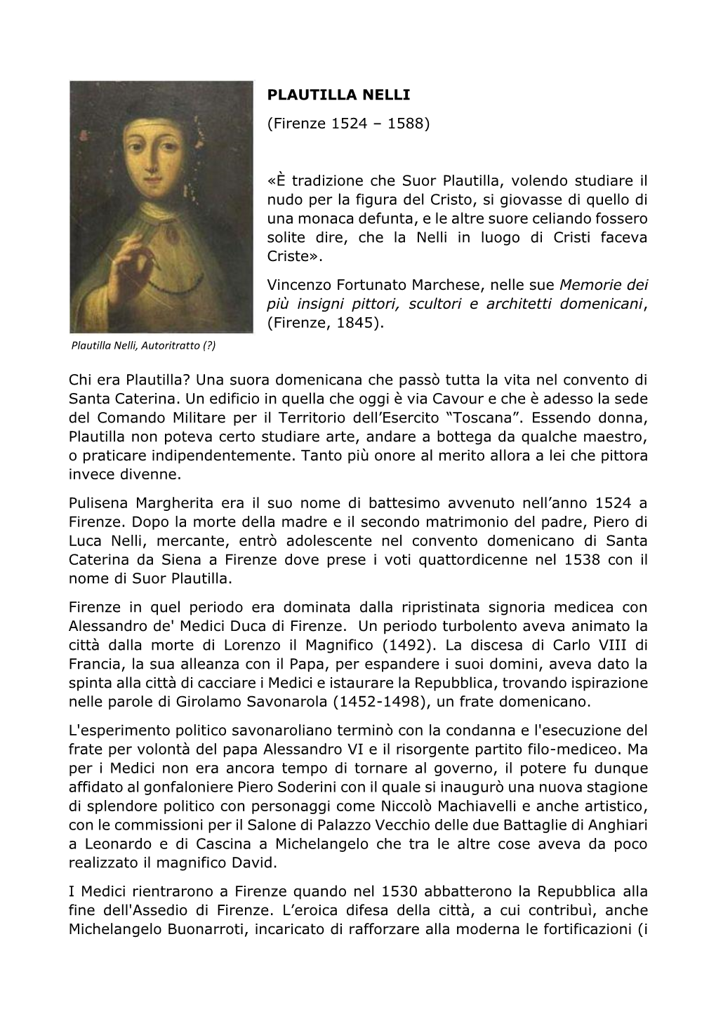 PLAUTILLA NELLI (Firenze 1524 – 1588)