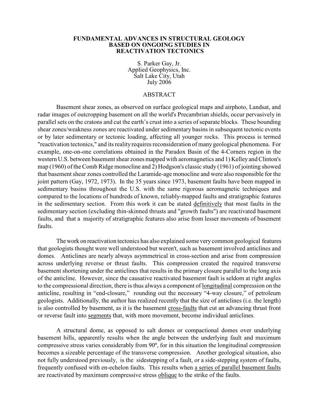 Fundamental Advances in Structural Geology Based on Ongoing Studies in Reactivation Tectonics S