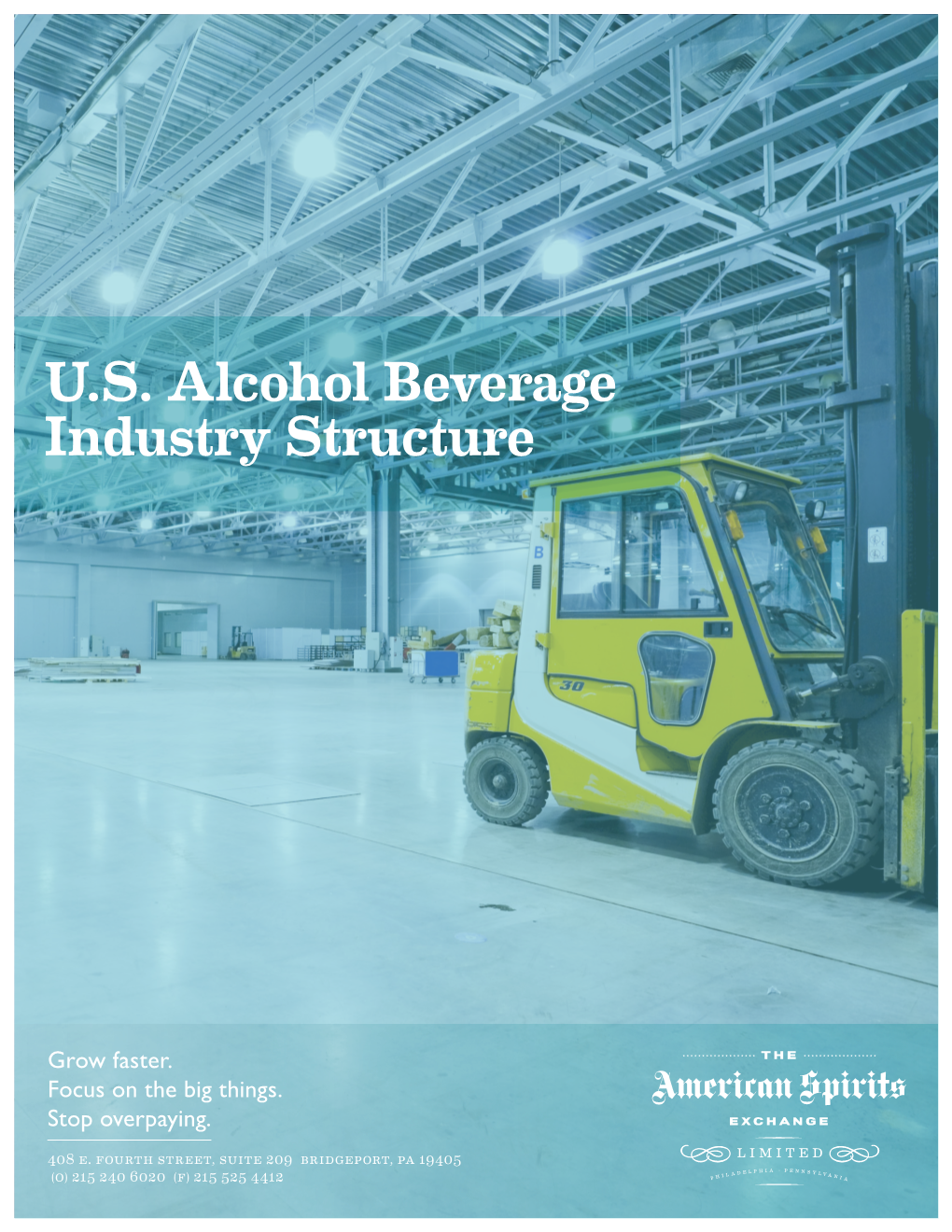 U.S. Alcohol Beverage Industry Structure