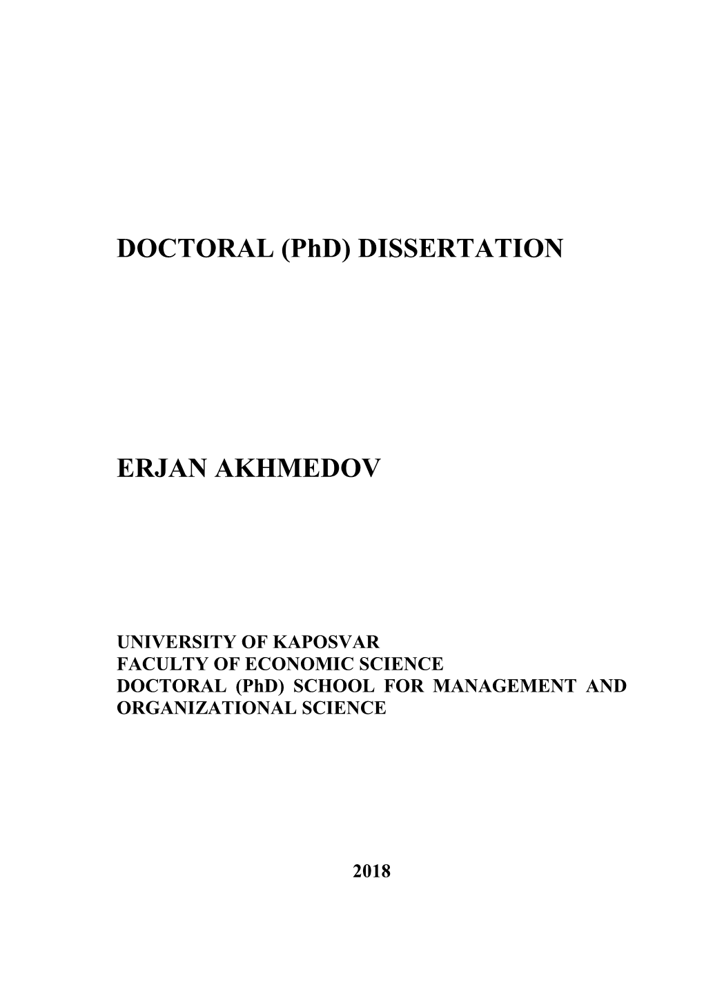 DOCTORAL (Phd) DISSERTATION ERJAN AKHMEDOV