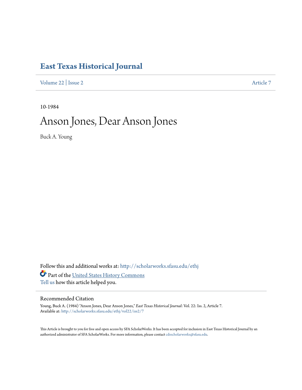 Anson Jones, Dear Anson Jones Buck A