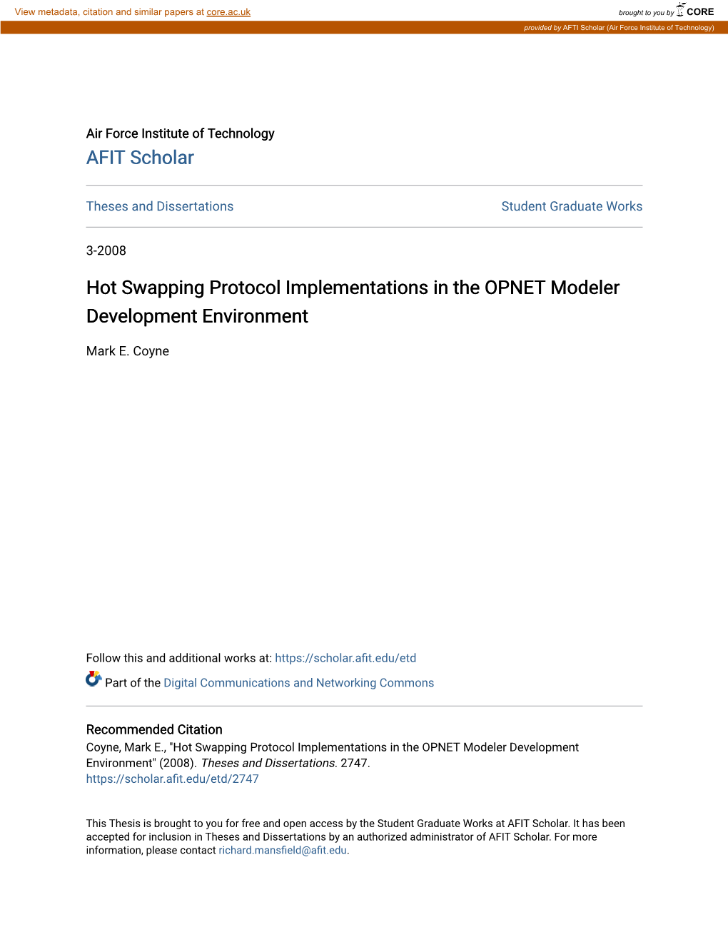 Hot Swapping Protocol Implementations in the OPNET Modeler Development Environment