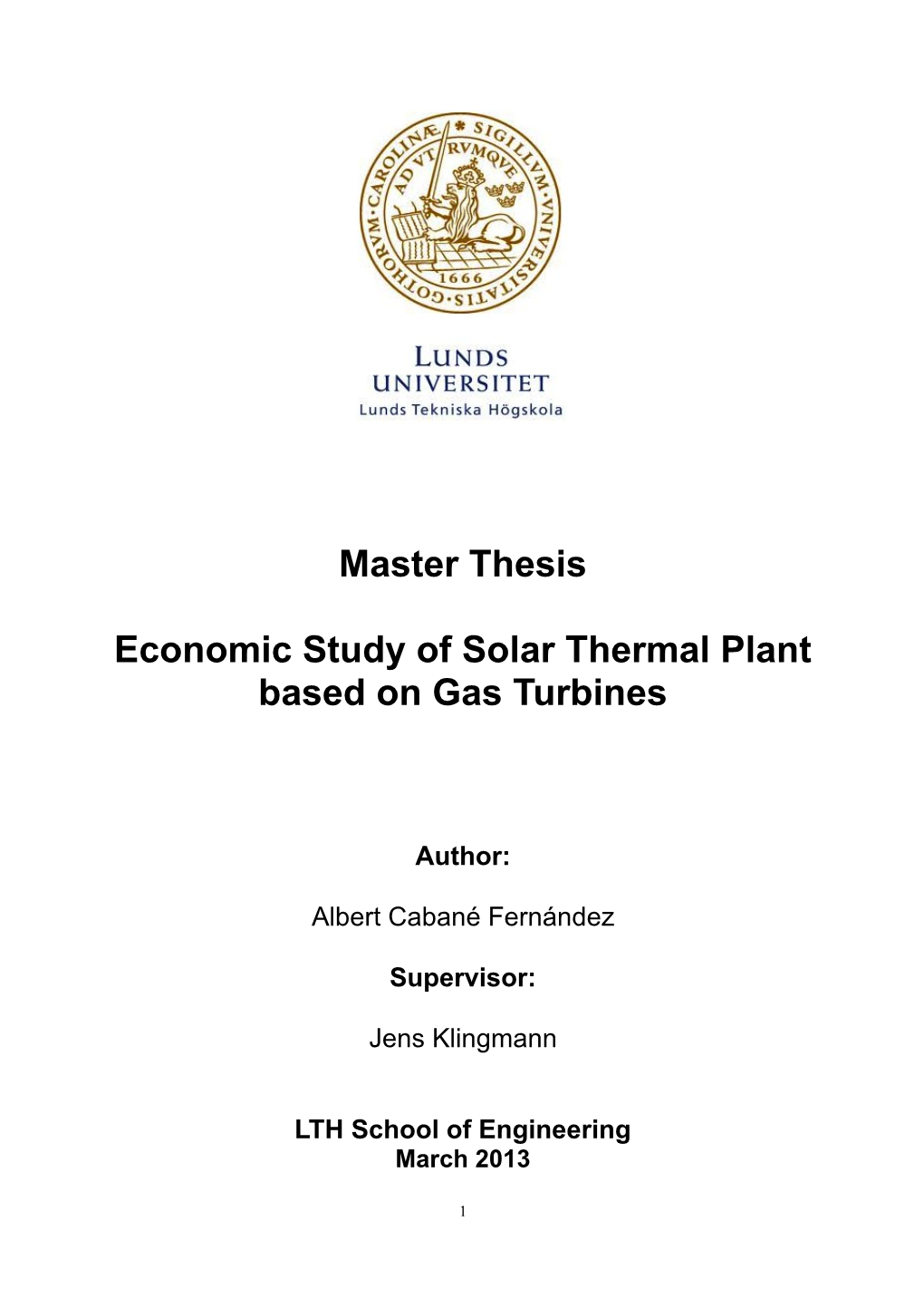 Master Thesis Economic Study of Solar Thermal Plant Based on Gas