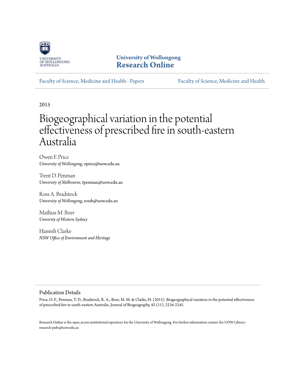 Biogeographical Variation in the Potential Effectiveness of Prescribed Fire in South-Eastern Australia Owen F