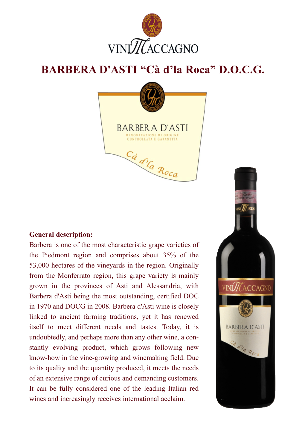 BARBERA D'asti “Cà D’La Roca” D.O.C.G