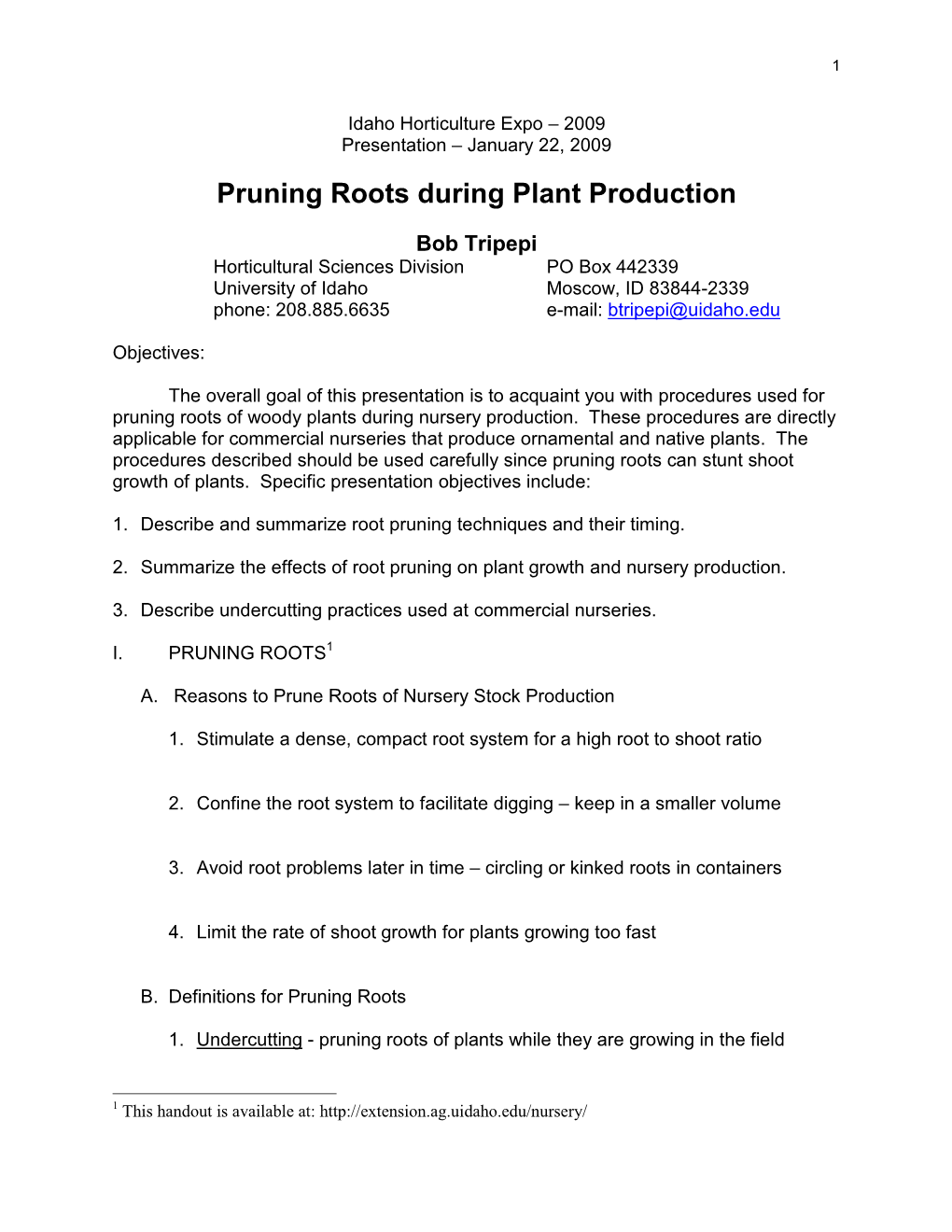 Pruning Roots During Plant Production