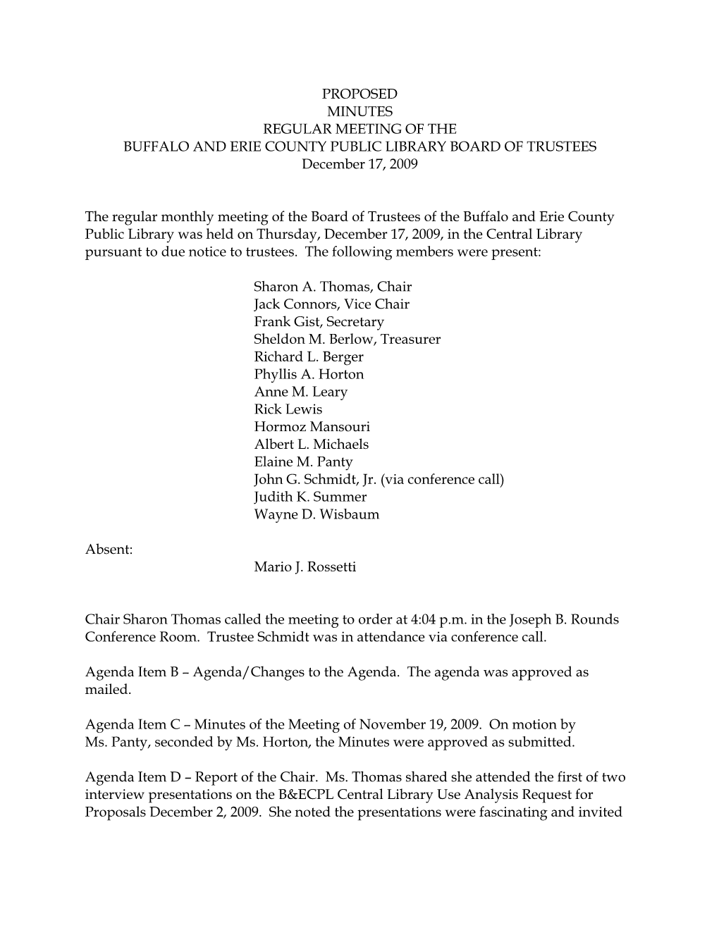 PROPOSED MINUTES REGULAR MEETING of the BUFFALO and ERIE COUNTY PUBLIC LIBRARY BOARD of TRUSTEES December 17, 2009