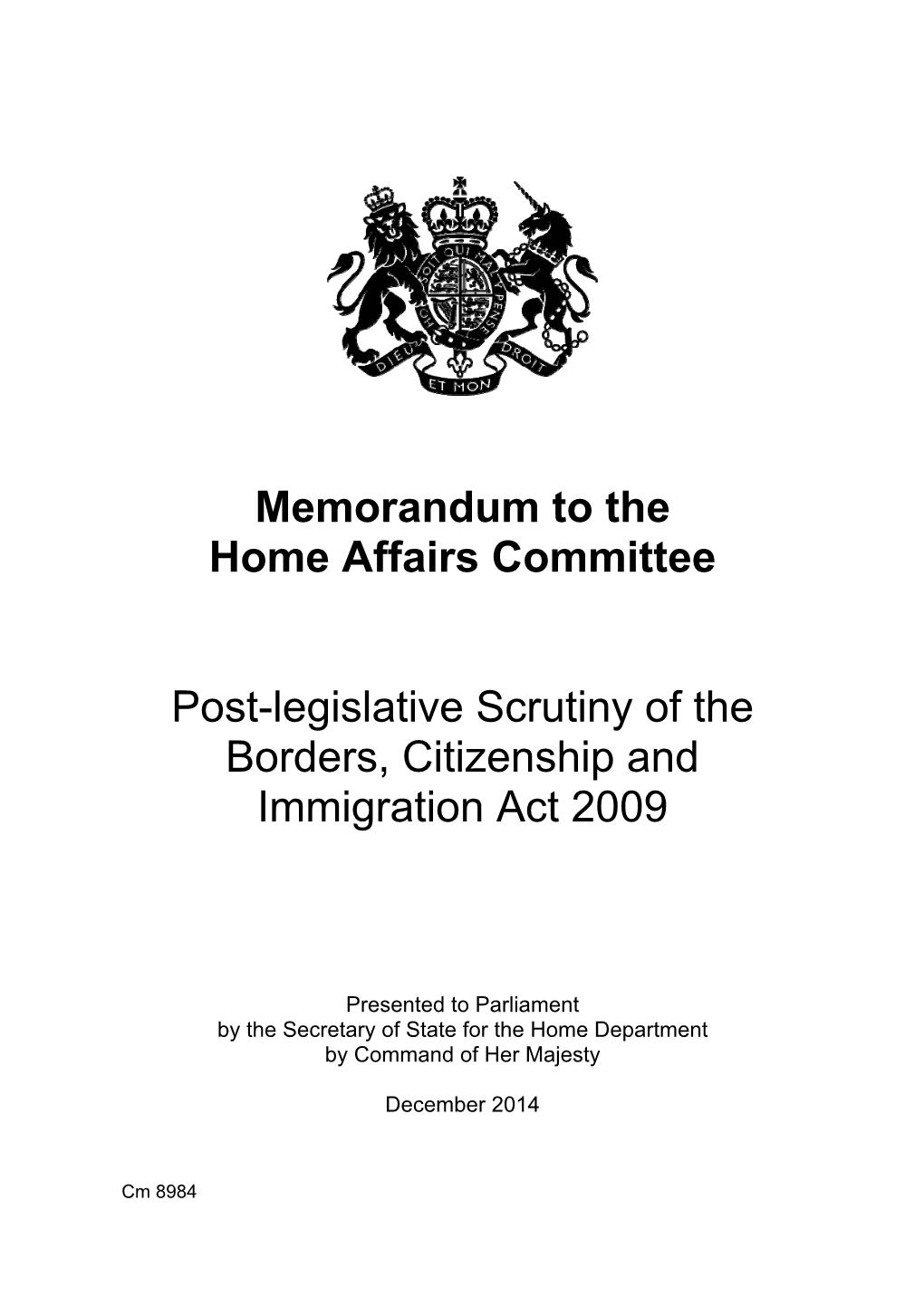 Post-Legislative Scrutiny of the Borders, Citizenship and Immigration Act 2009