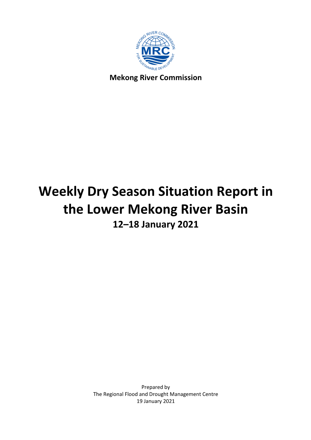 Weekly Dry Season Situation Report in the Lower Mekong River Basin 12–18 January 2021