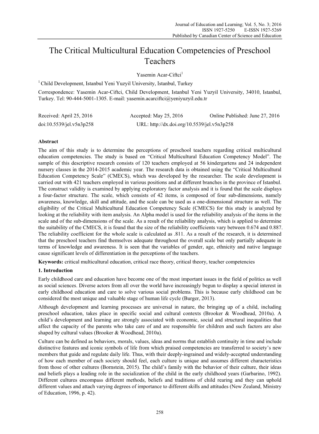 The Critical Multicultural Education Competencies of Preschool Teachers