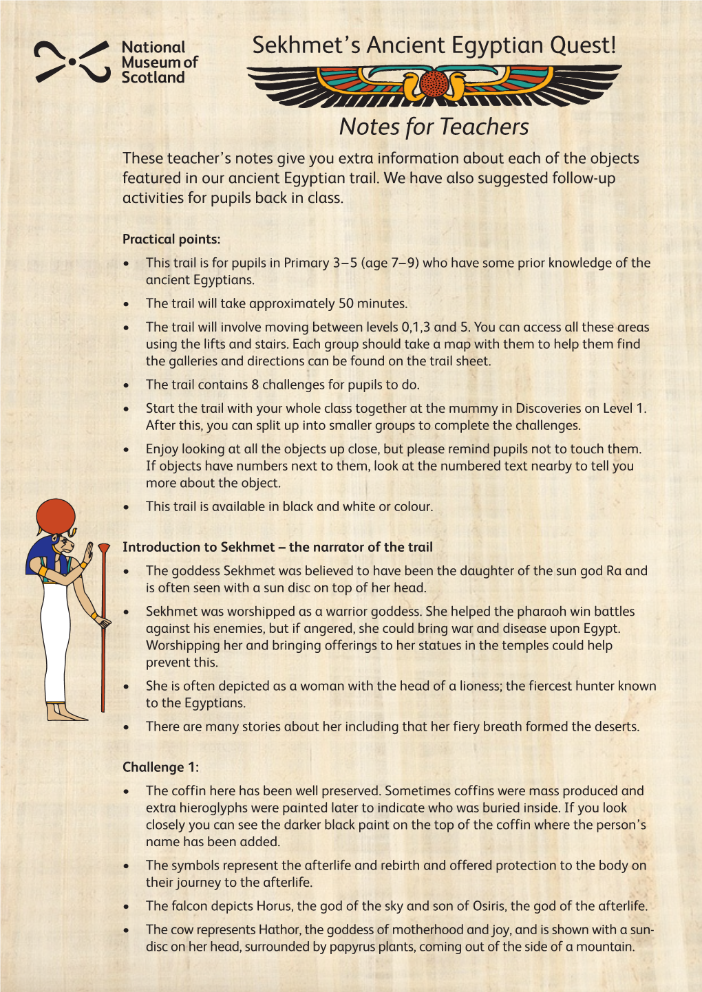 Sekhmet's Ancient Egyptian Quest! Notes for Teachers