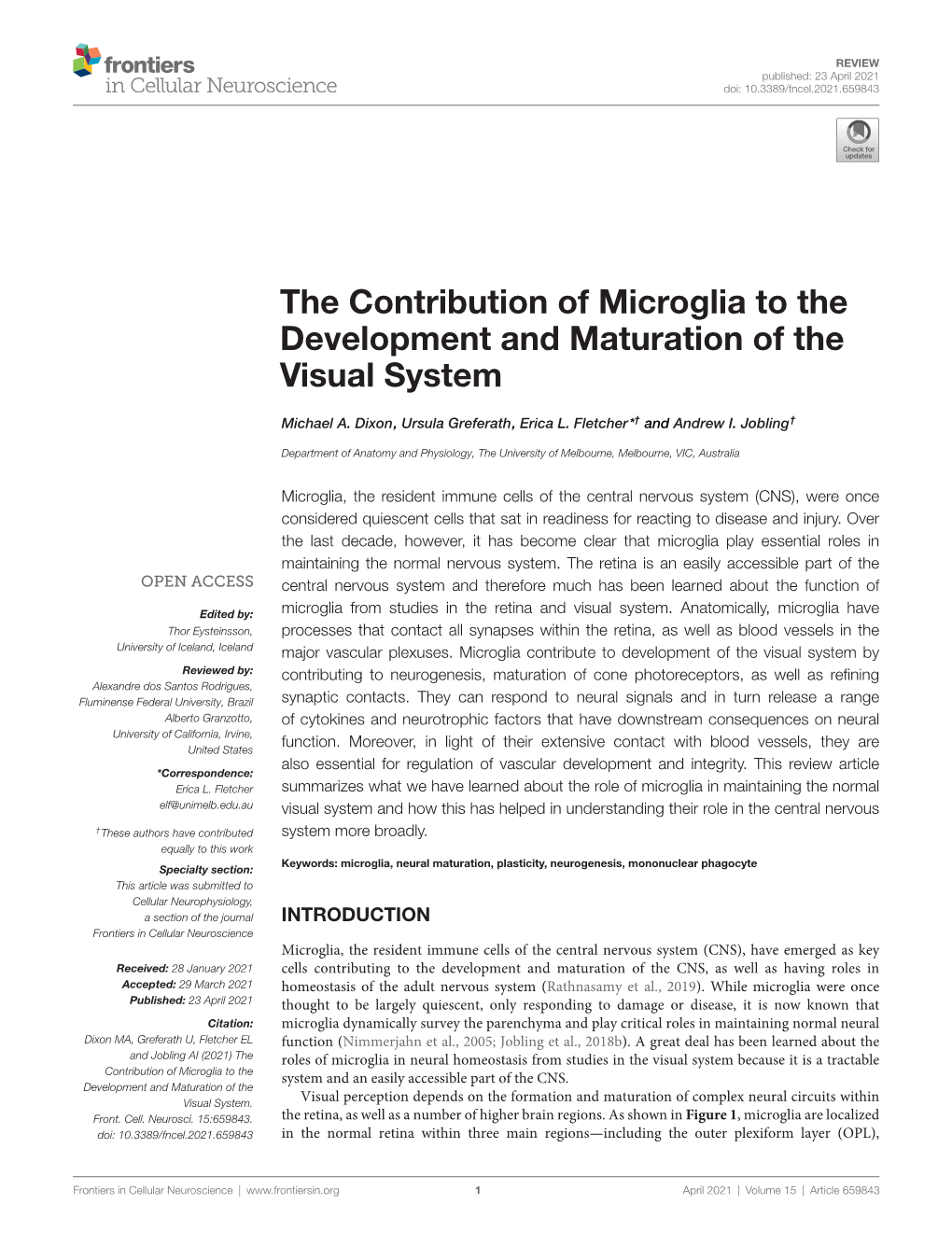 The Contribution of Microglia to the Development and Maturation of the Visual System