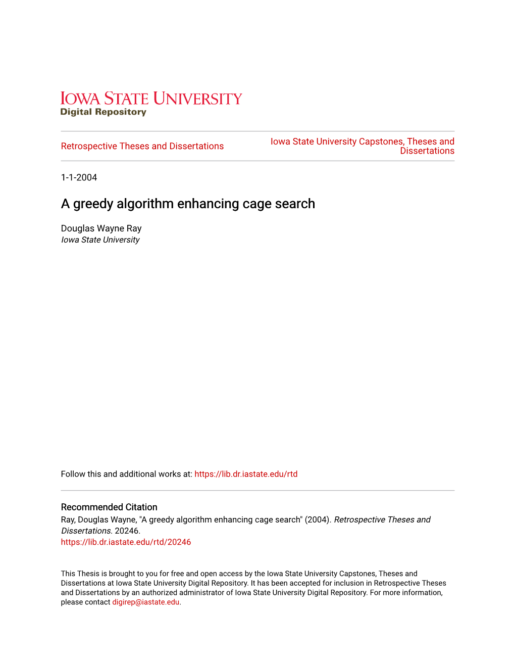 A Greedy Algorithm Enhancing Cage Search