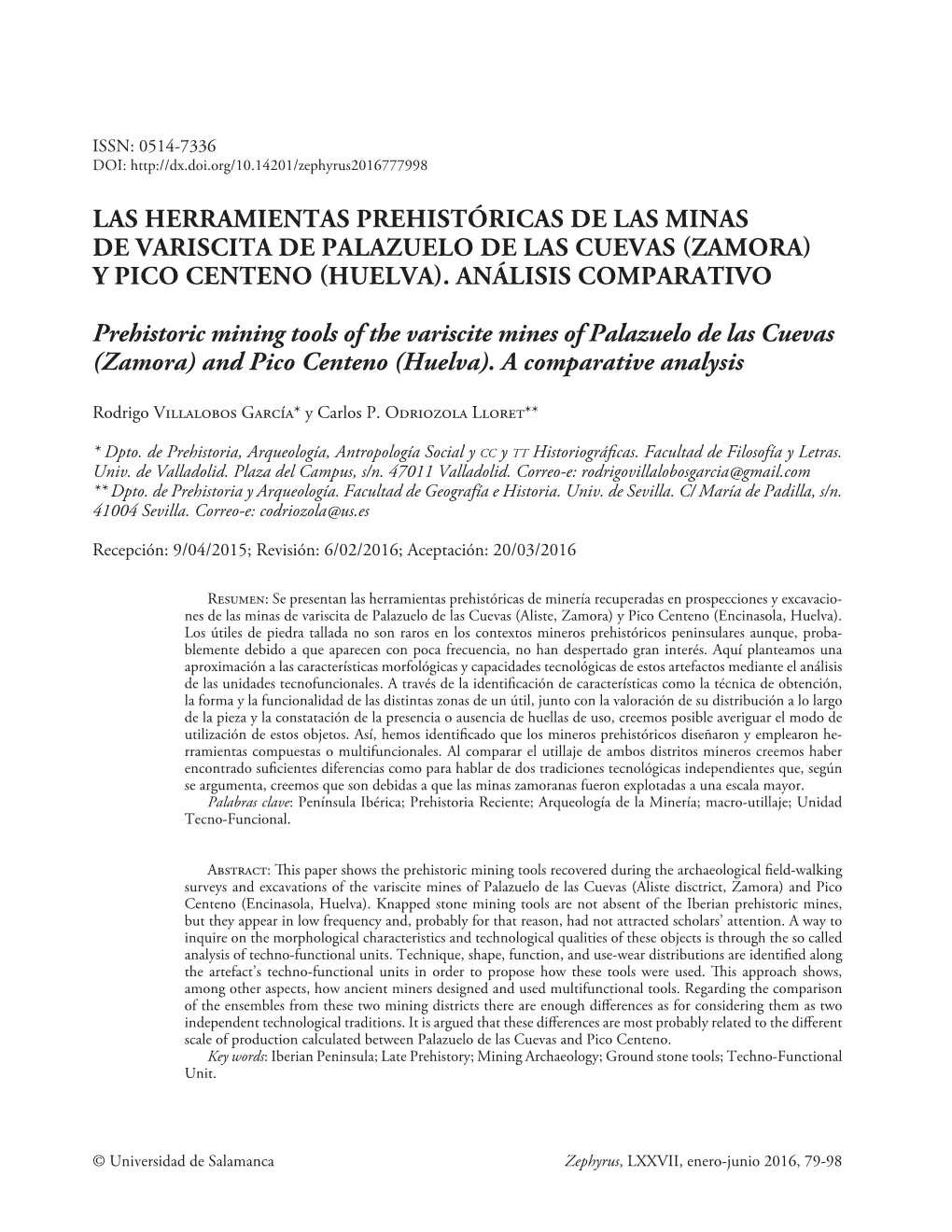 Las Herramientas Prehistóricas De Las Minas De Variscita De Palazuelo De Las Cuevas (Zamora) Y Pico Centeno (Huelva)