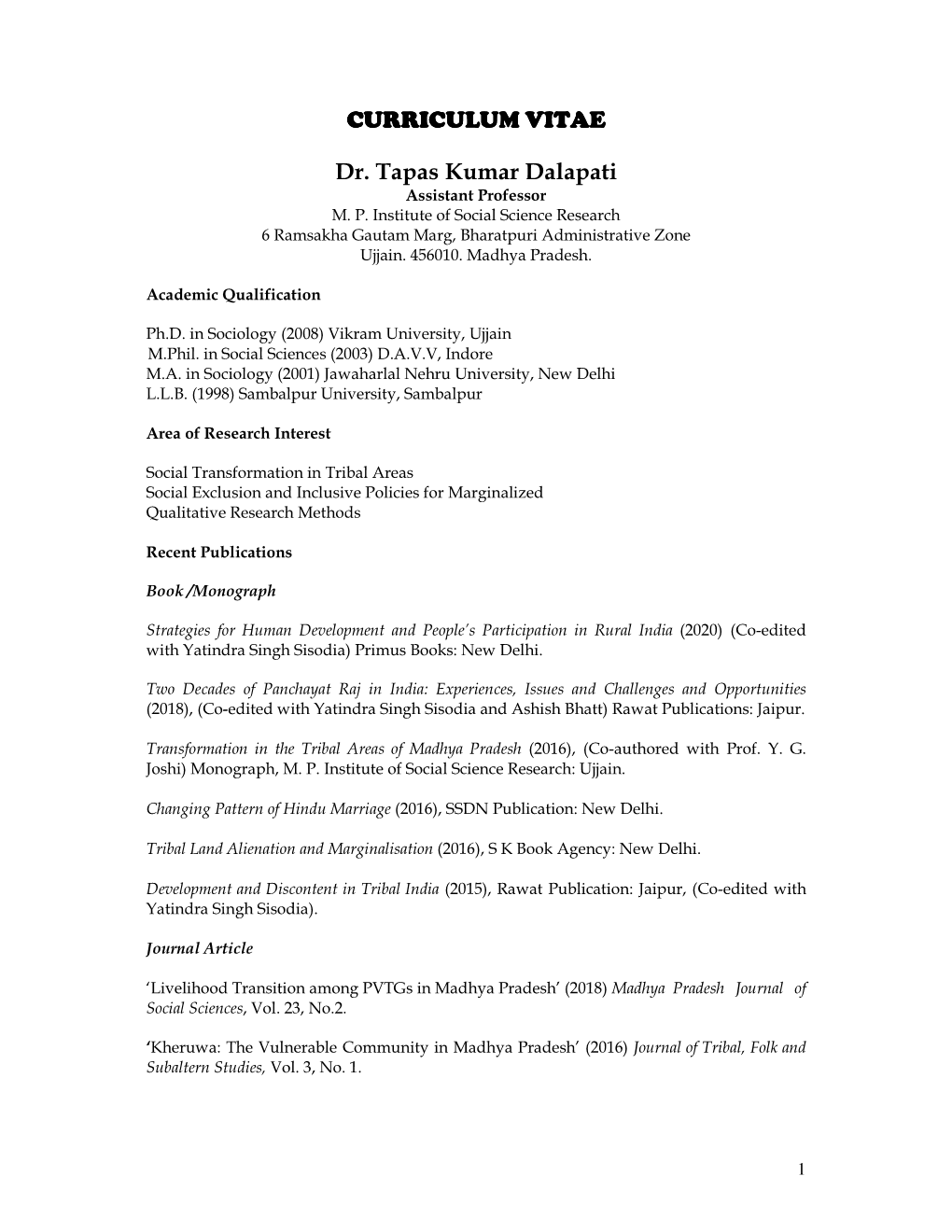 Dr. Tapas Kumar Dalapati Assistant Professor M