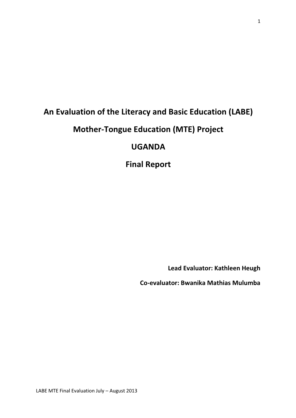 Mother-Tongue Education (MTE) Project UGANDA Final Report