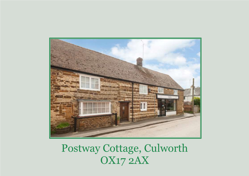 Postway Cottage, Culworth OX17 2AX