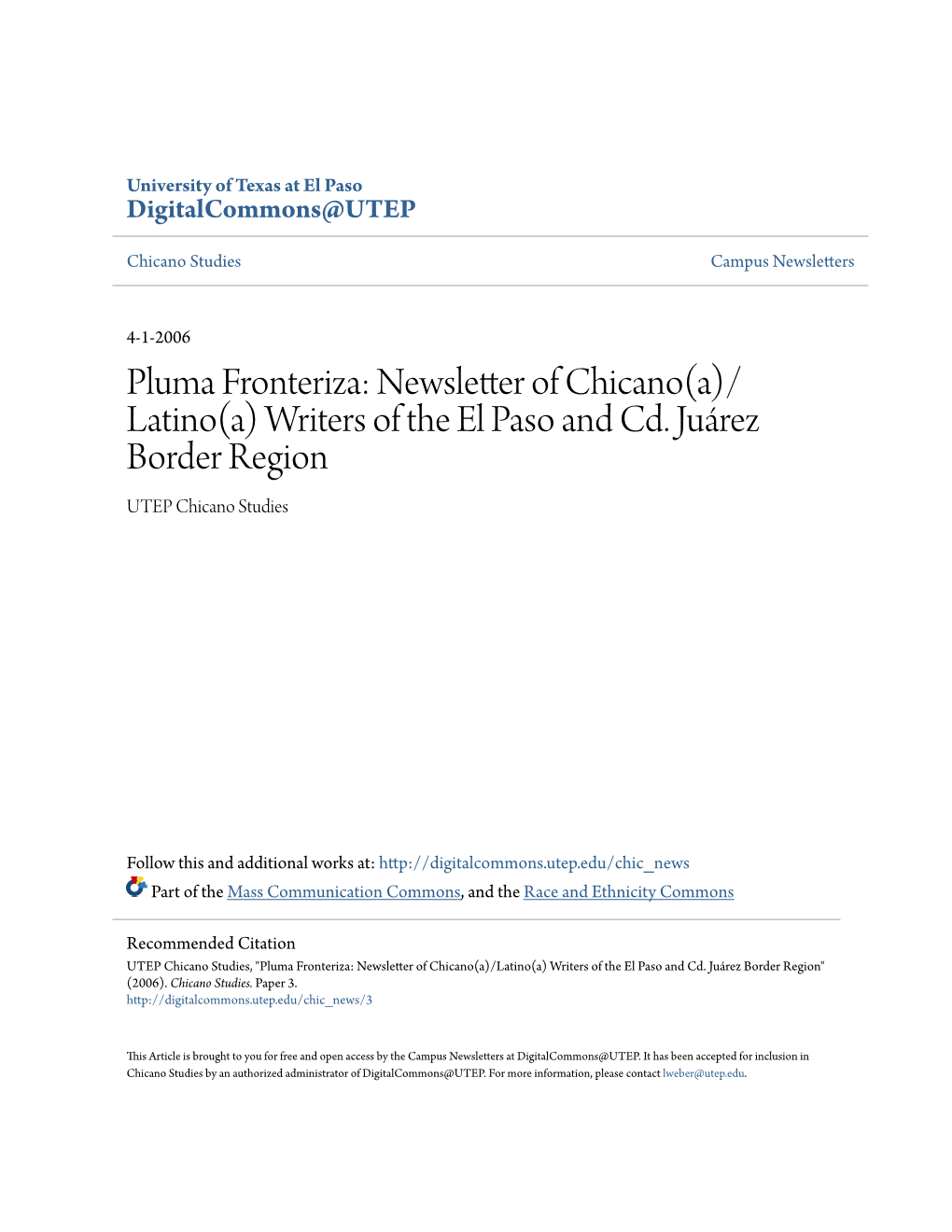 Pluma Fronteriza: Newsletter of Chicano(A)/ Latino(A) Writers of the El Paso and Cd