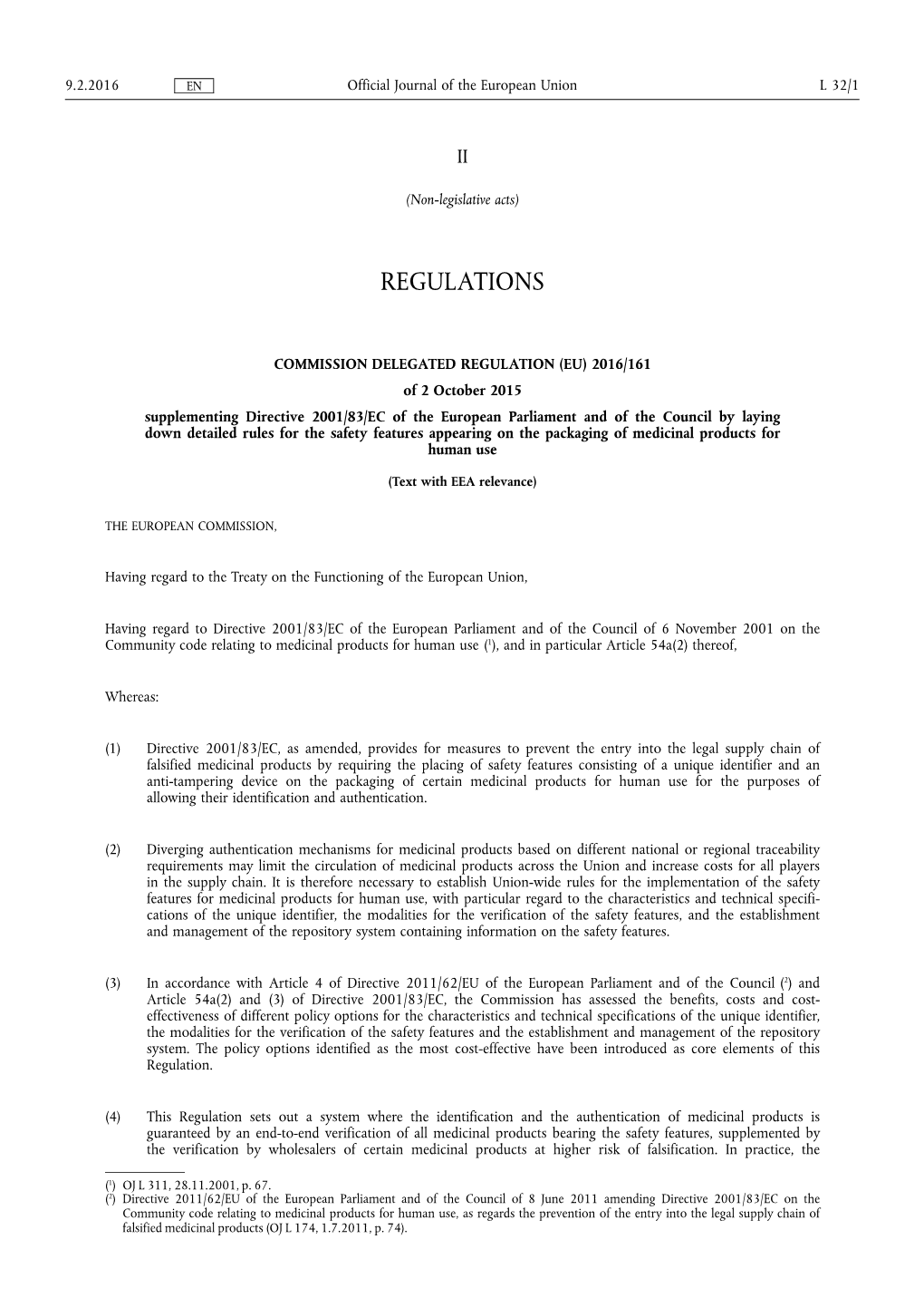 Commission Delegated Regulation (EU) 2016/161 of 2 October 2015