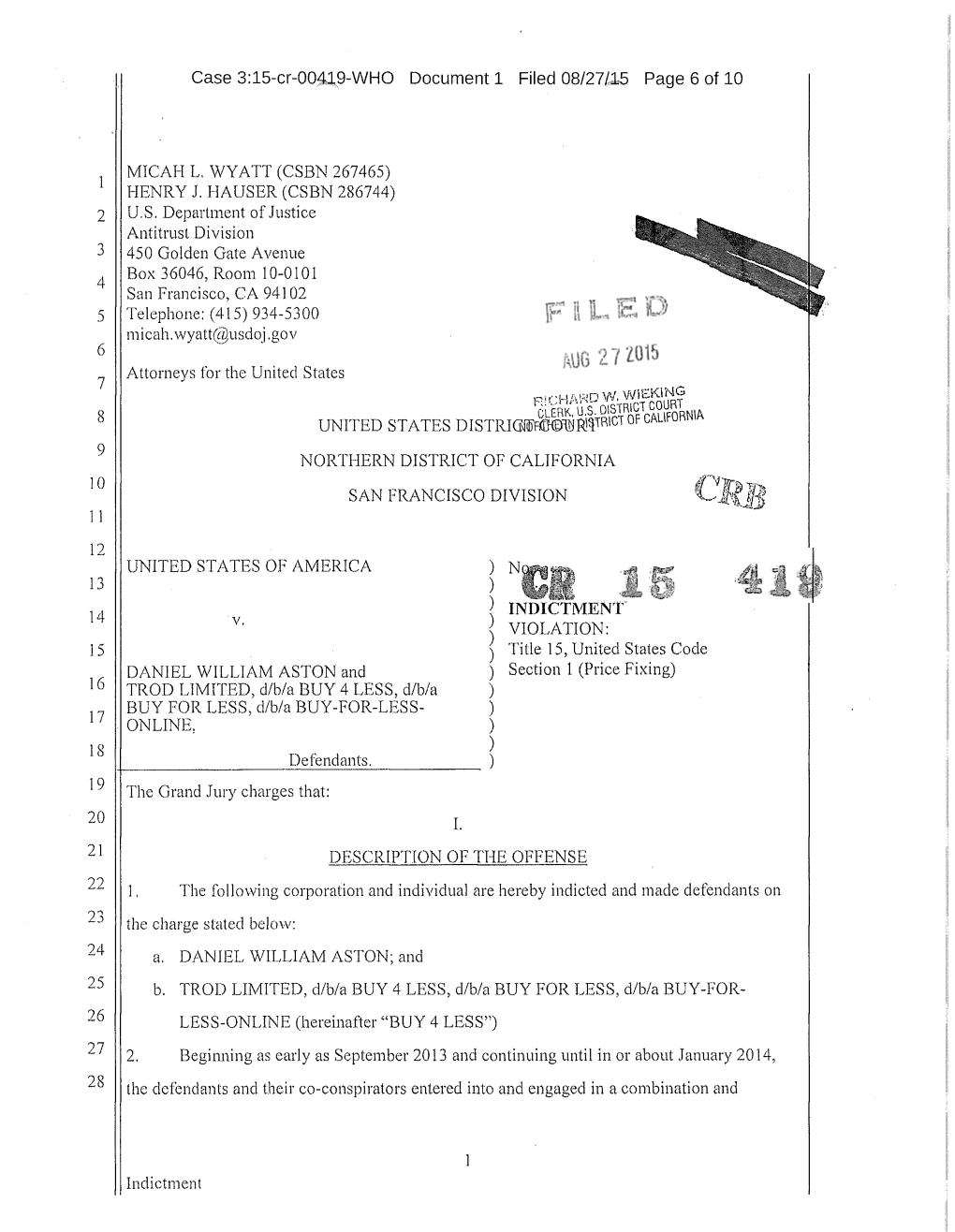 Indictment: U.S. V. Daniel William Aston and Trod Limited