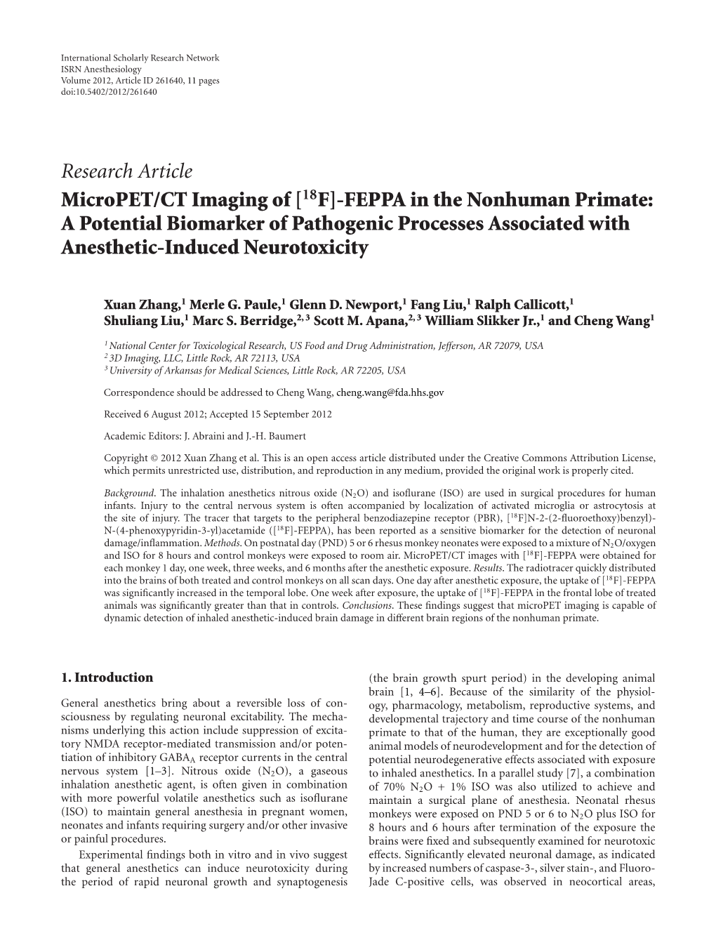 Micropet/CT Imaging of [18F]-FEPPA in the Nonhuman Primate: a Potential Biomarker of Pathogenic Processes Associated with Anesthetic-Induced Neurotoxicity