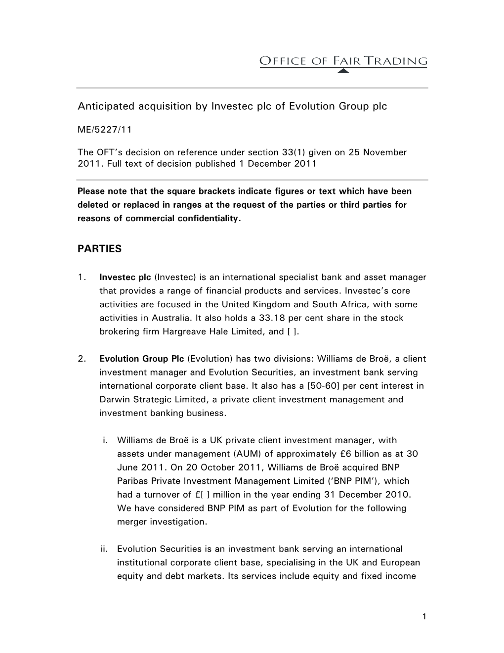 Anticipated Acquisition by Investec Plc of Evolution Group Plc