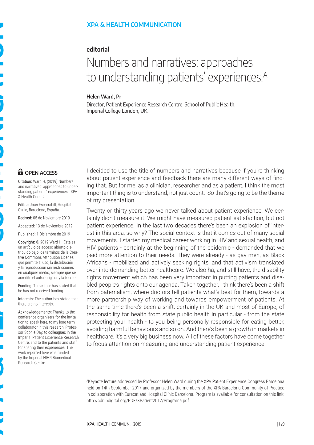 Numbers and Narratives: Approaches to Understanding Patients’ Experiences.A