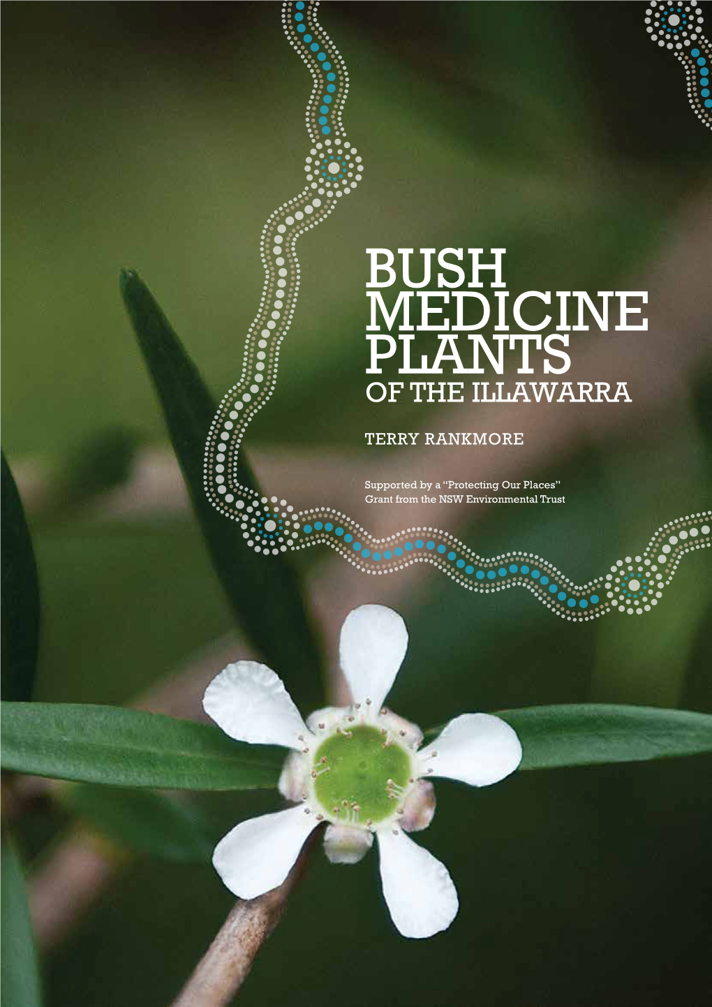 Bush Medicine PLANTS of the Illawarra