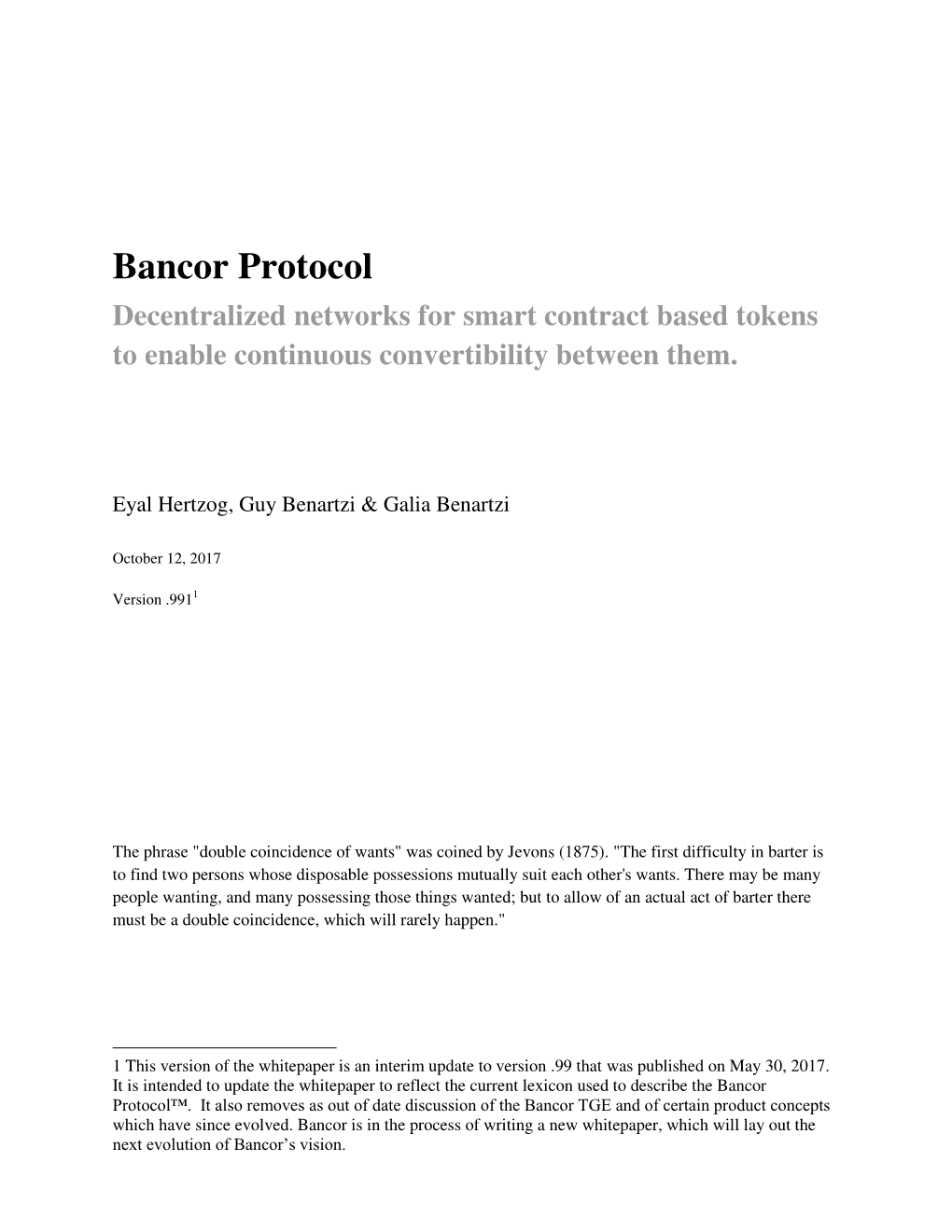 Bancor Protocol Decentralized Networks for Smart Contract Based Tokens to Enable Continuous Convertibility Between Them