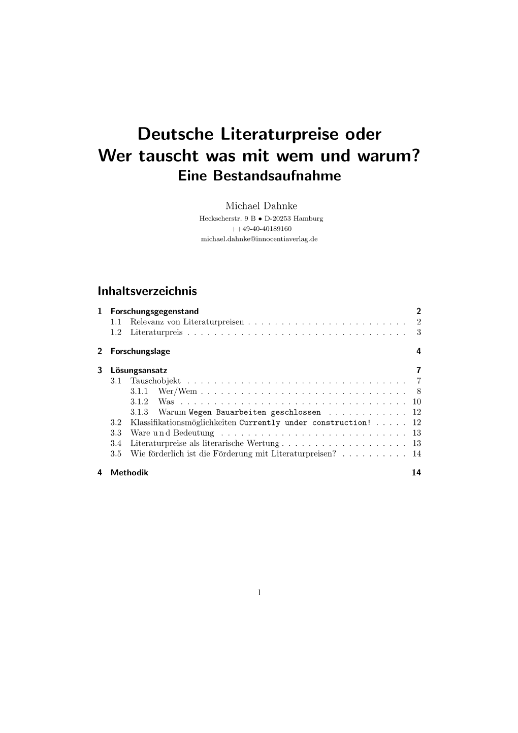 Deutsche Literaturpreise Oder Wer Tauscht Was Mit Wem Und Warum? Eine Bestandsaufnahme