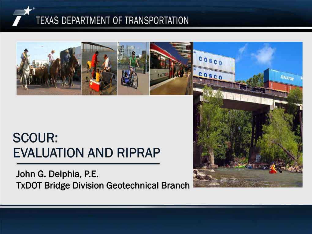 SCOUR: EVALUATION and RIPRAP John G