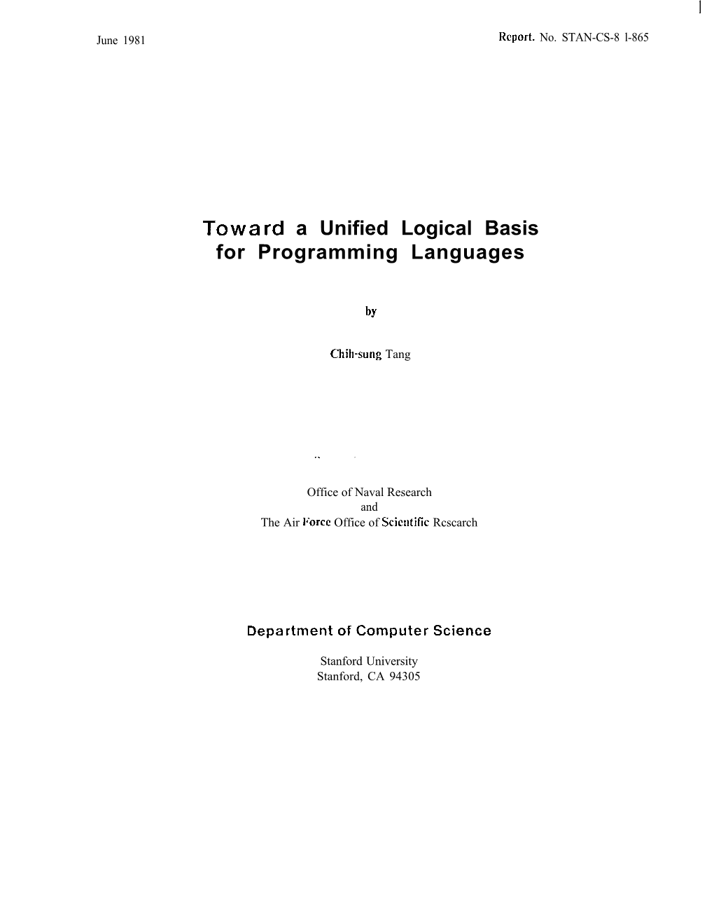 Toward a Unified Logical Basis for Programming Languages