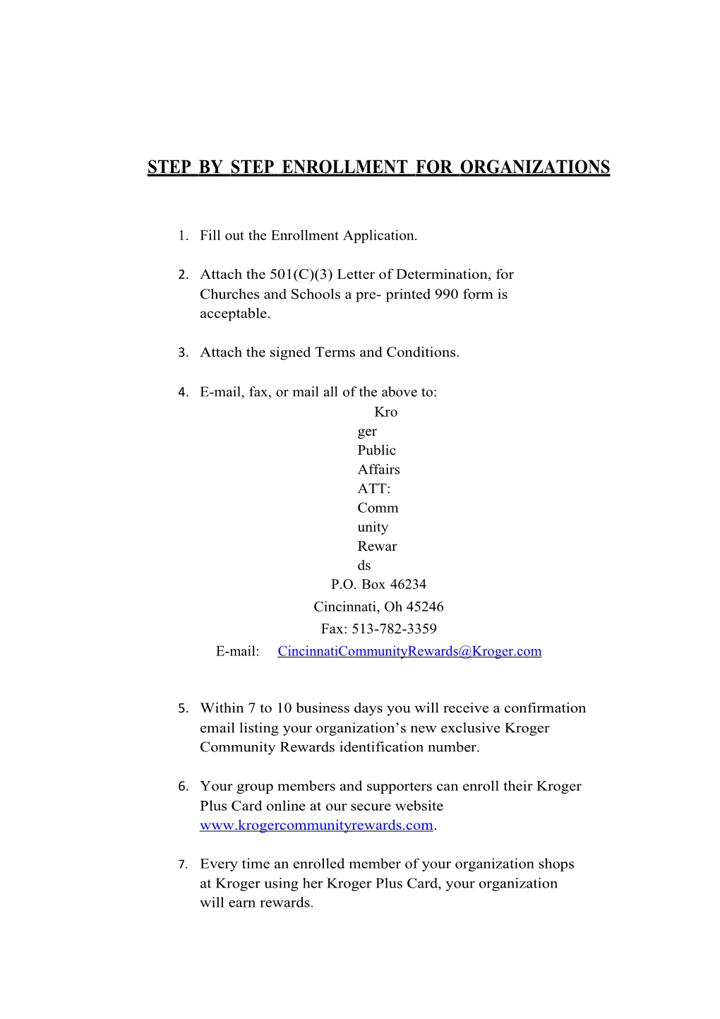 Step by Step Enrollment for Organizations