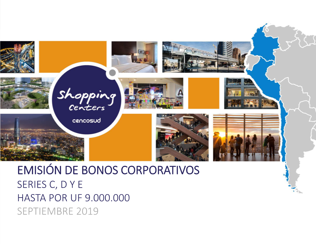 Emisión De Bonos Corporativos Series C, D Y E Hasta Por Uf 9.000.000 Septiembre 2019 Disclaimer