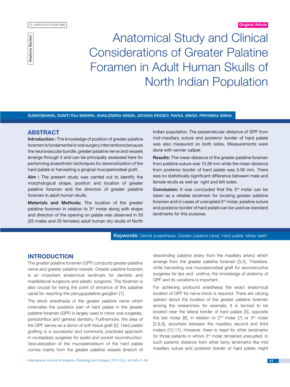 Anatomical Study and Clinical Considerations of Greater Palatine Foramen in Adult Human Skulls of North Indian Population