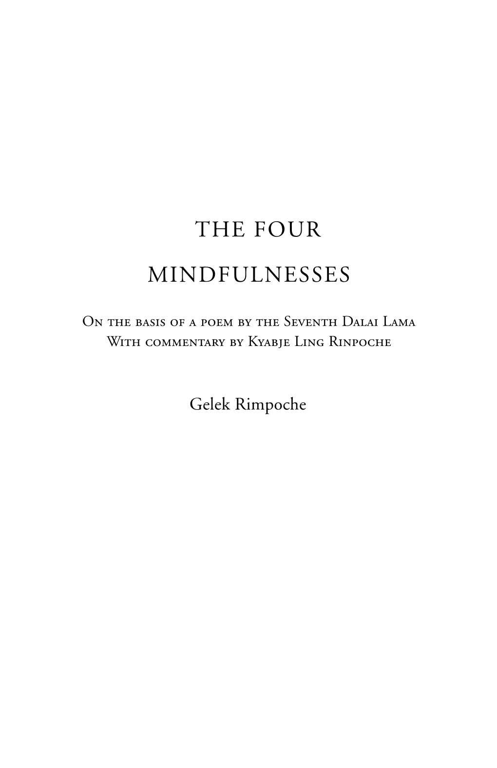 The FOUR MINDFULNESSES