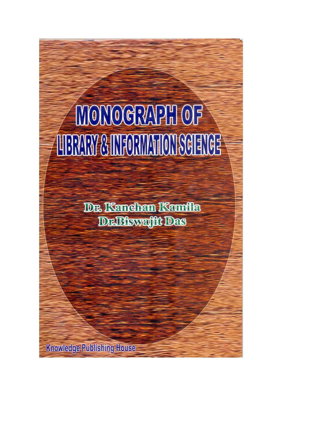 Monograph of Library & Information Science