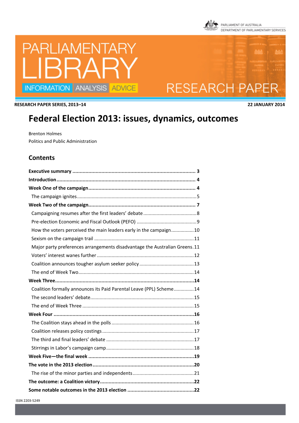 Federal Election 2013: Issues, Dynamics, Outcomes