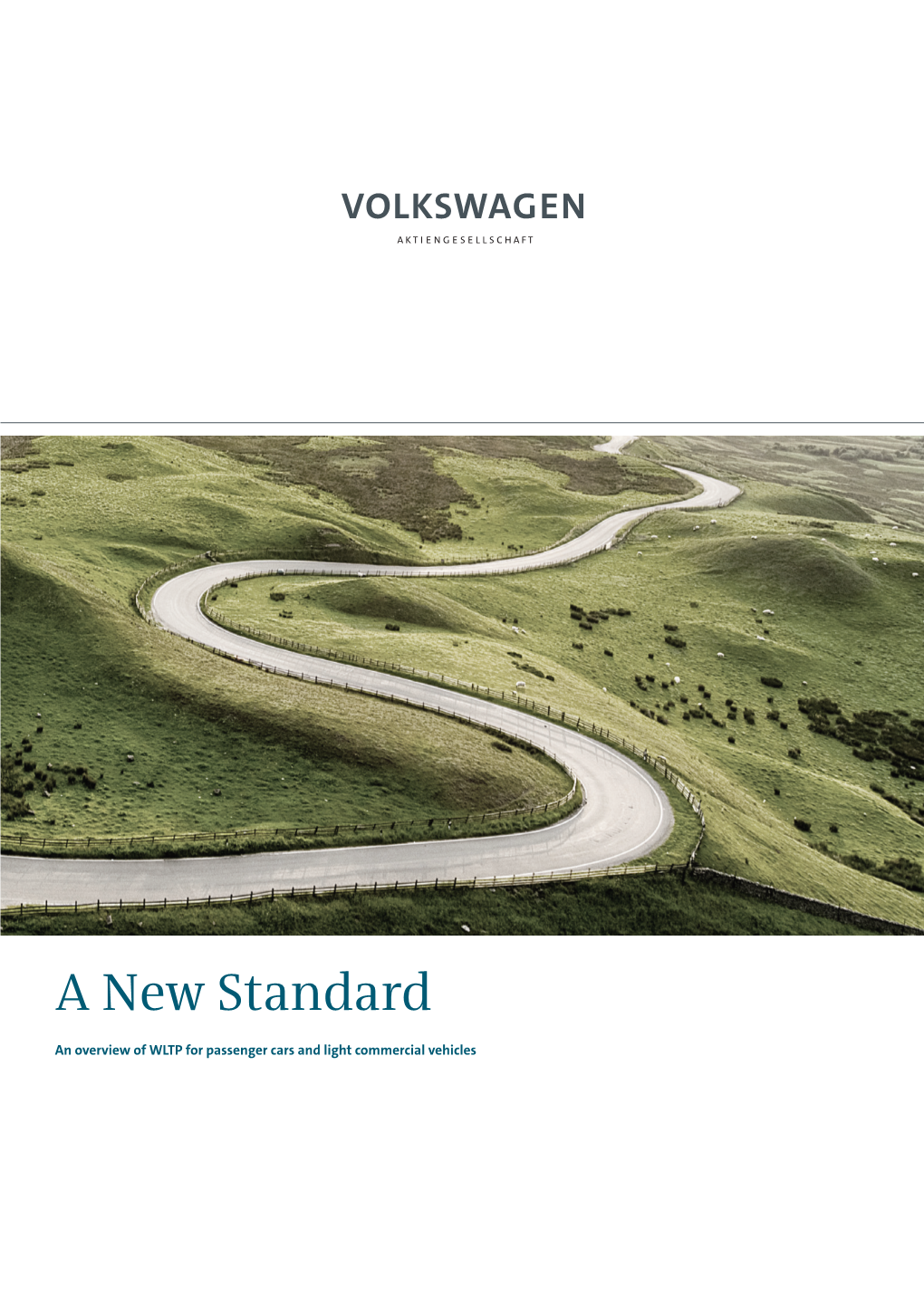 An Overview of WLTP for Passenger Cars and Light Commercial Vehicles Editorial