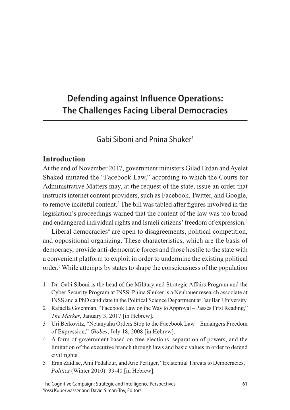 Defending Against Influence Operations: the Challenges Facing Liberal Democracies