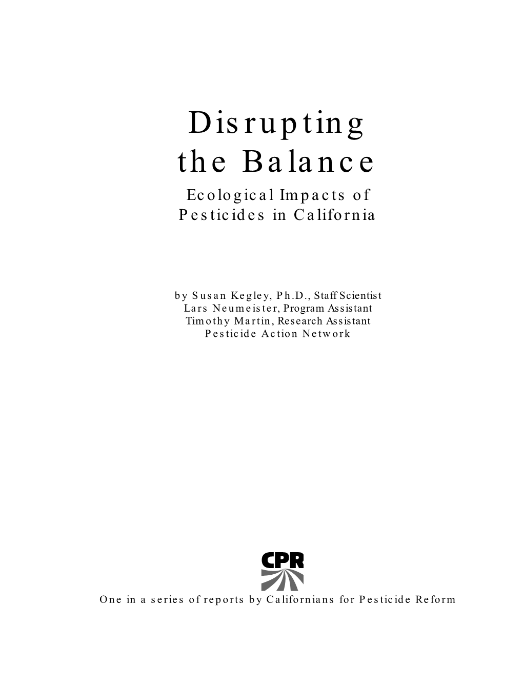 Disrupting the Balance: Ecological Impacts of Pesticides in California