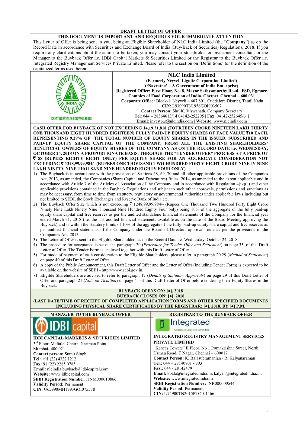 NLC India Limited (The “Company”) As on the Record Date in Accordance with Securities and Exchange Board of India (Buy-Back of Securities) Regulations, 2018