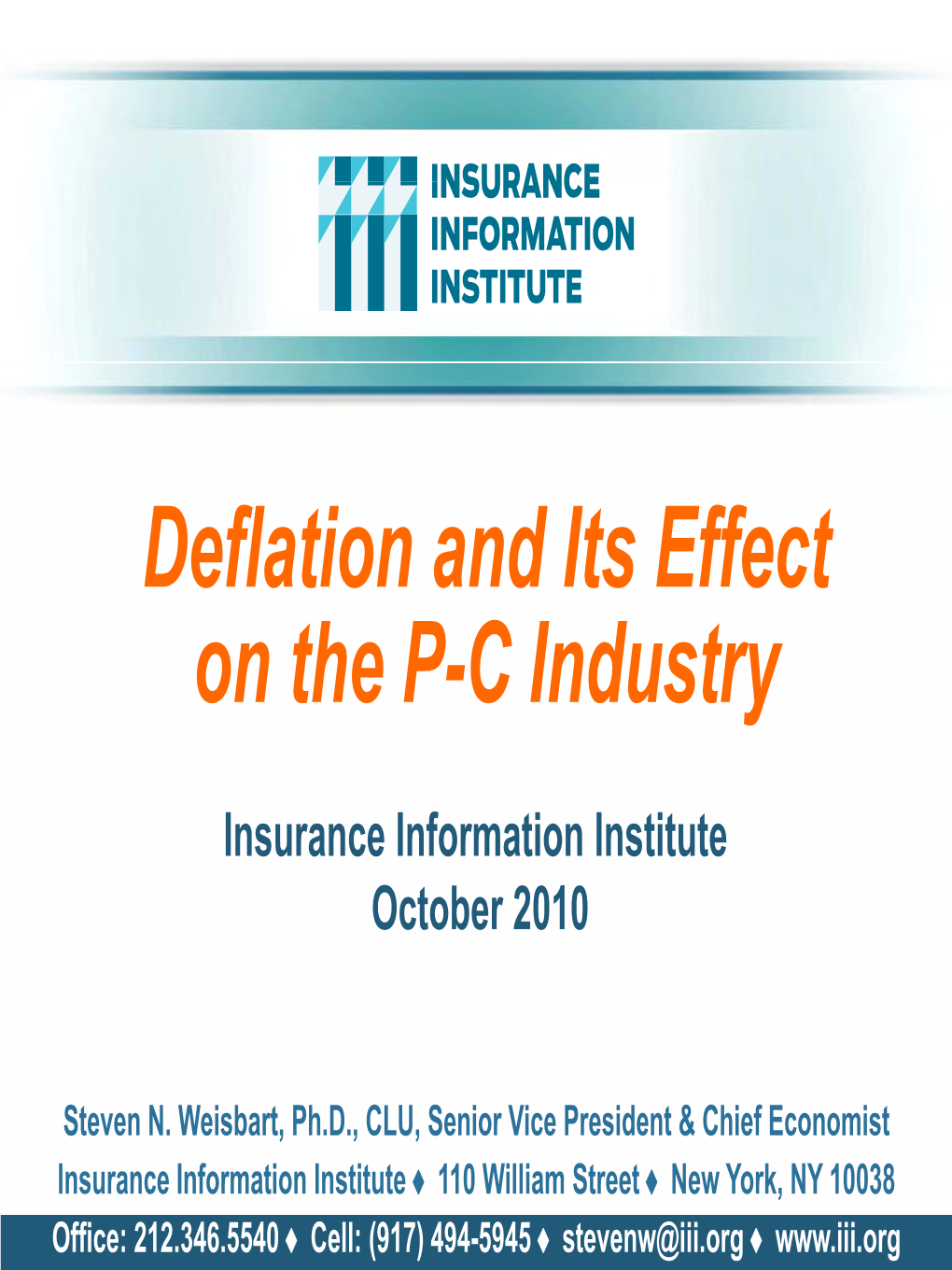 Deflation and Its Effect on the P-C Industry